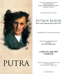 PUTROV KUFOR. Život a dielo Eduarda Putru (1883-1915)